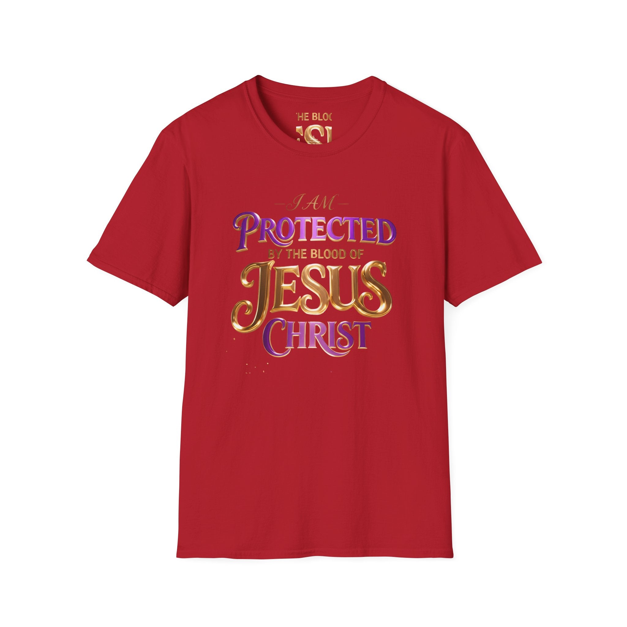 Protected by the Blood of Jesus Christ T-Shirt